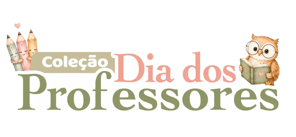 Coleção Dia dos Professores